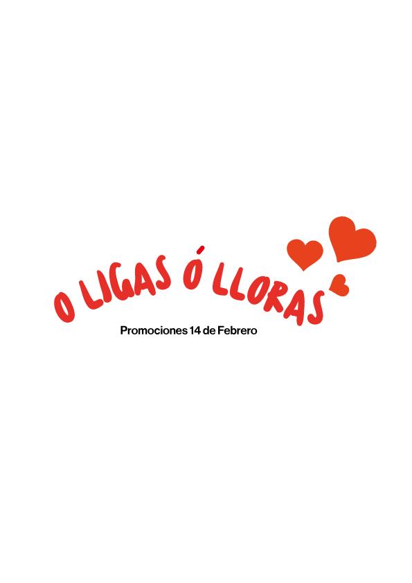 O LIGAS Ó LLORAS